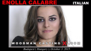 Enolla Calabre – Woodman Casting X