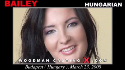 Woodman Casting X – Bailey